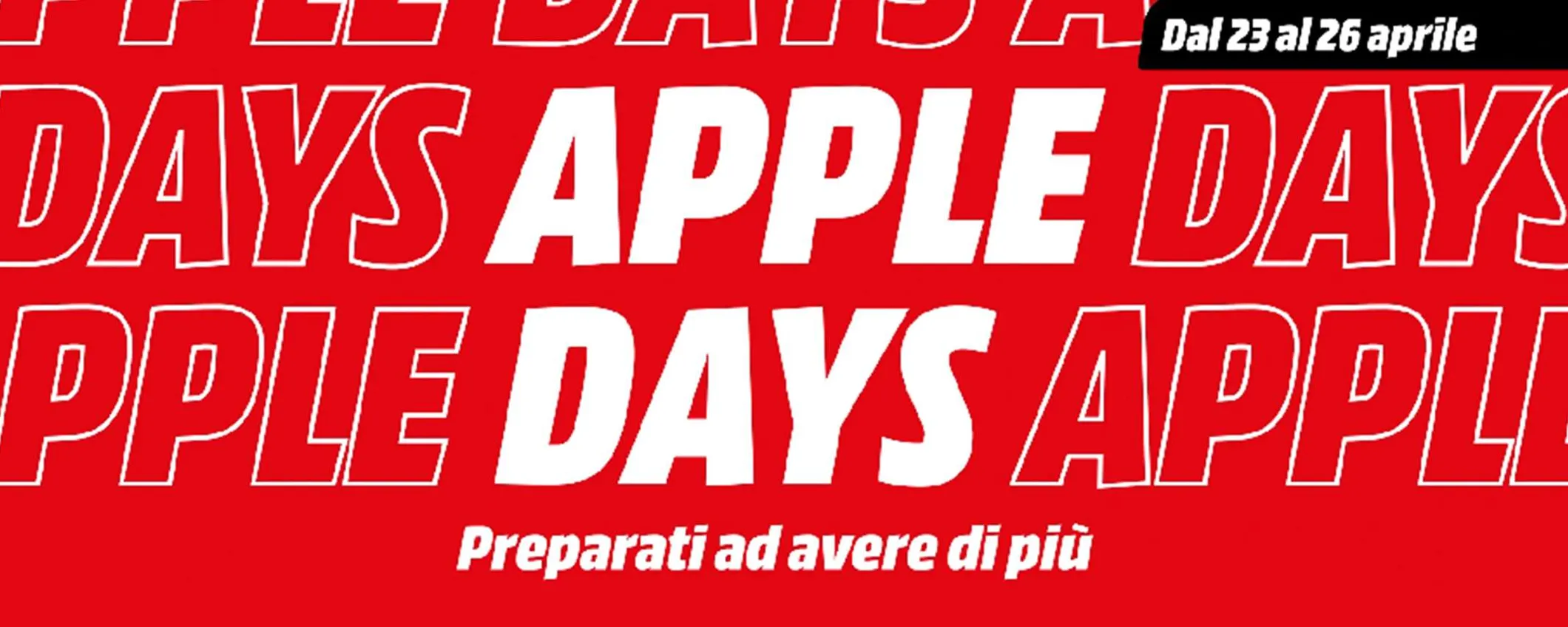 Volantino MediaWorld: con gli Apple Days, iPhone e MacBook scontatissimi