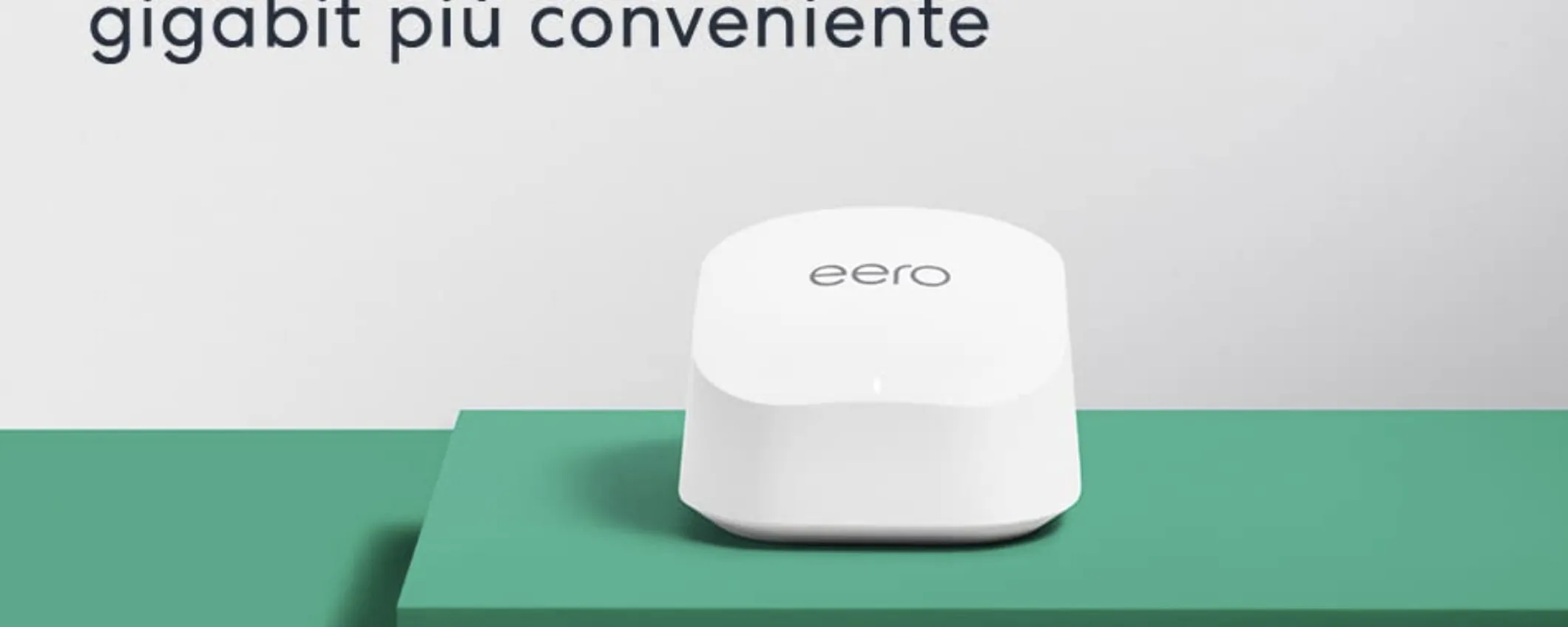 Amazon Eero in offerta: WiFi Mesh e prestazioni DA PAURA