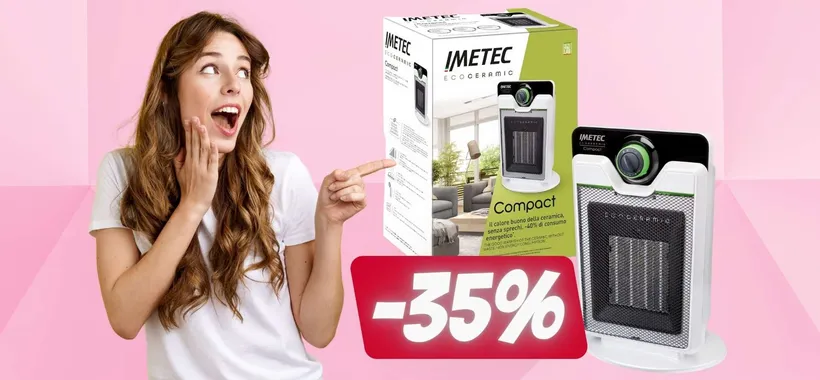 Stufetta elettrica Imetec: CONSUMA POCO e costa niente (-35%)