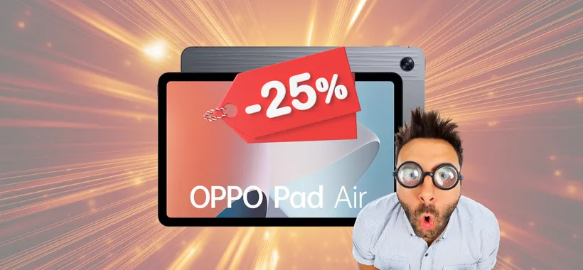 Tablet OPPO Pad Air: sconto INASPETTATO del 27% su Amazon