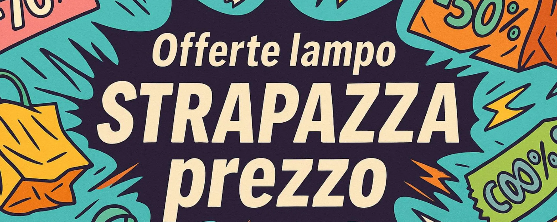 Offerte lampo Amazon STRAPAZZA prezzo per il 25/6: tutto da 13€ a 50€