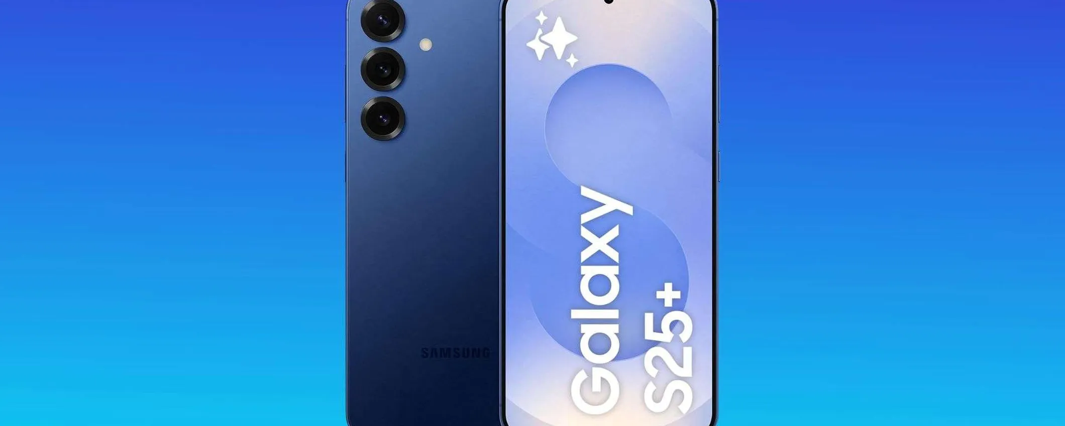 Samsung Galaxy S25+: smartphone AI con super offerta e 100€ extra di sconto