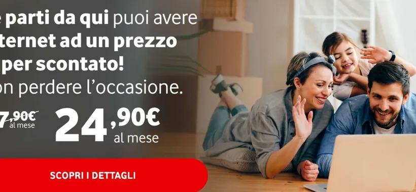 Fibra Vodafone PROMO: ora con prezzo shock a 24,90€