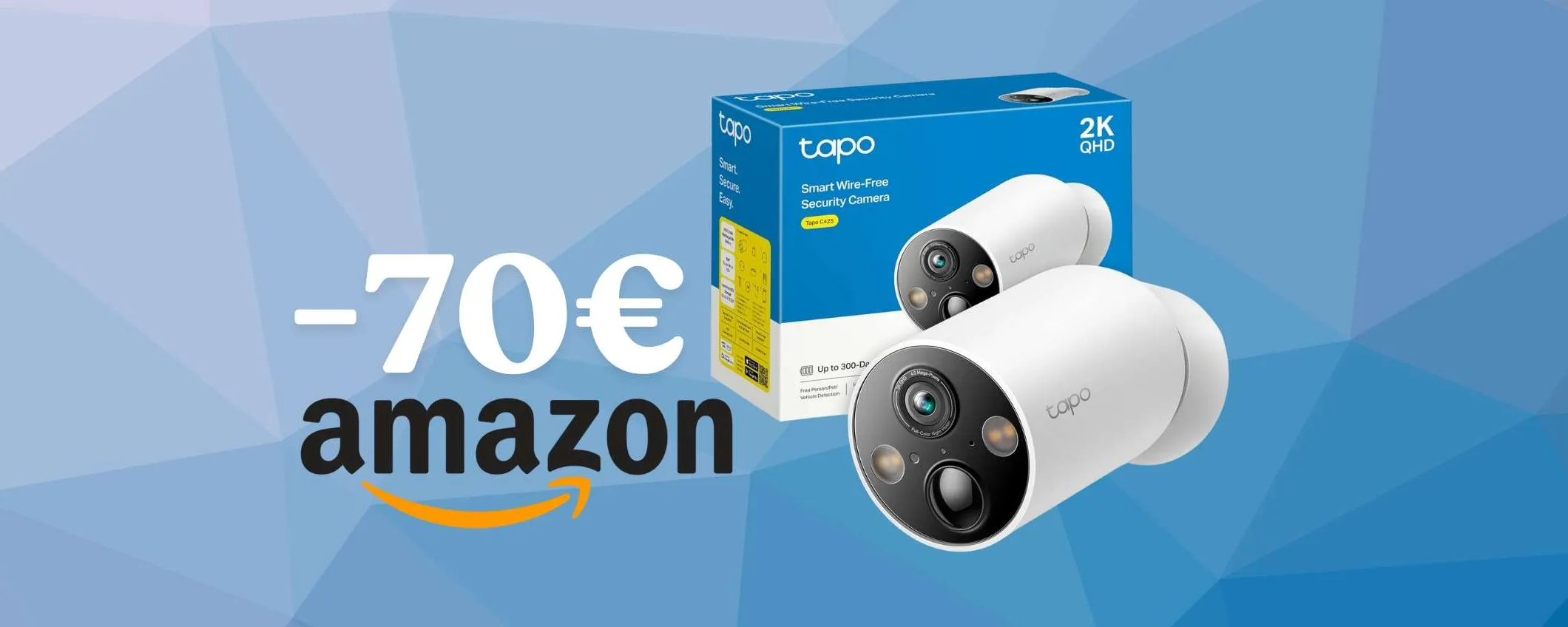 Sicurezza per tutta la famiglia con la videocamera WiFi Tapo C425 al 47%