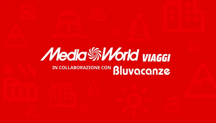 MediaWorld entra nel turismo: nasce MediaWorld Viaggi con il supporto di Bluvacanze
