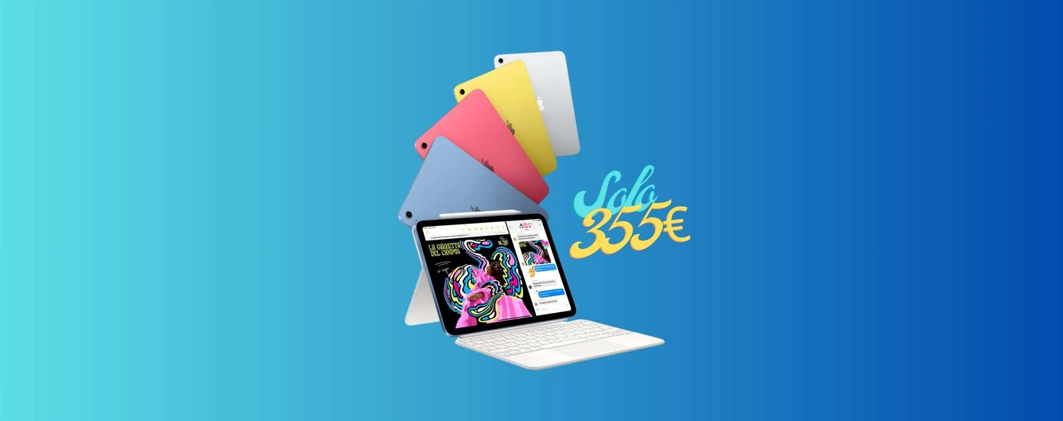 Apple iPad 10: ULTIMISSIMI PEZZI a soli 355€ su eBay
