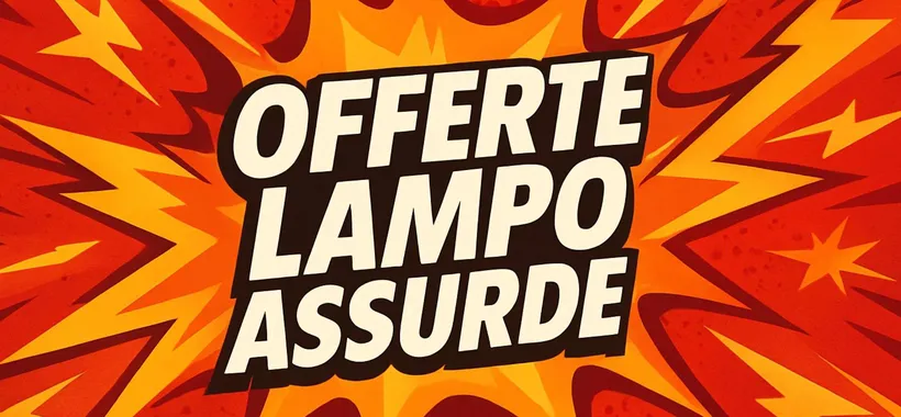 Offerte lampo Amazon ASSURDE per il 31/07: promo infuocate da 8,58€