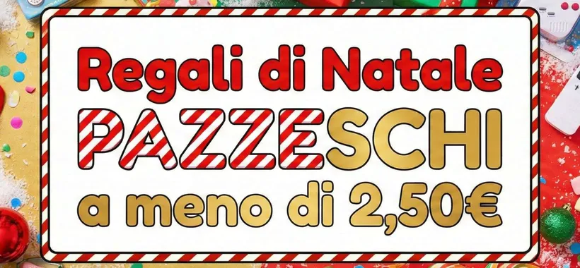 Regali di Natale a meno di 2,50€: i PENSIERINI di Amazon Haul sono TOP