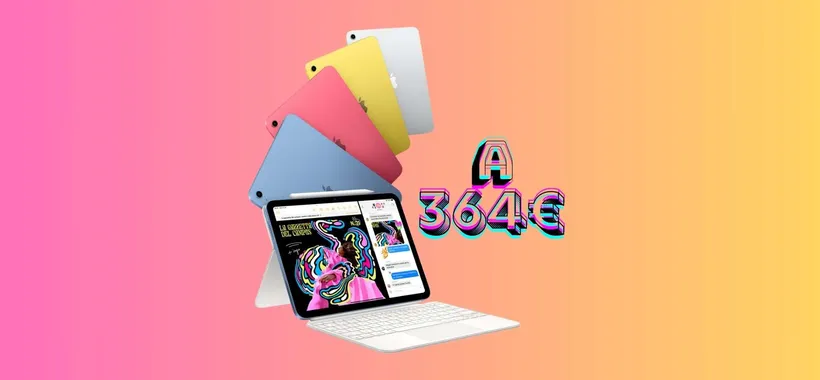 iPad 10: SOLO OGGI a 364€ su eBay, da ACQUISTARE SUBITO