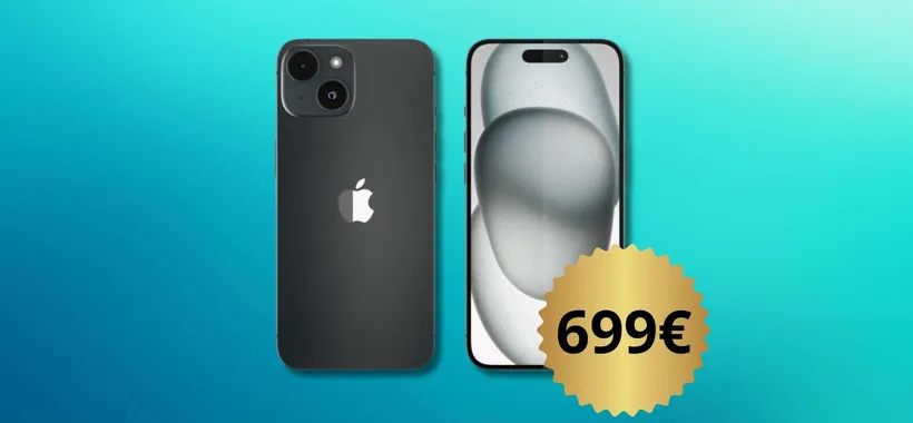 Apple iPhone 15 5G, prezzo irresistibile: tuo a 699€ (anche in 3 rate)