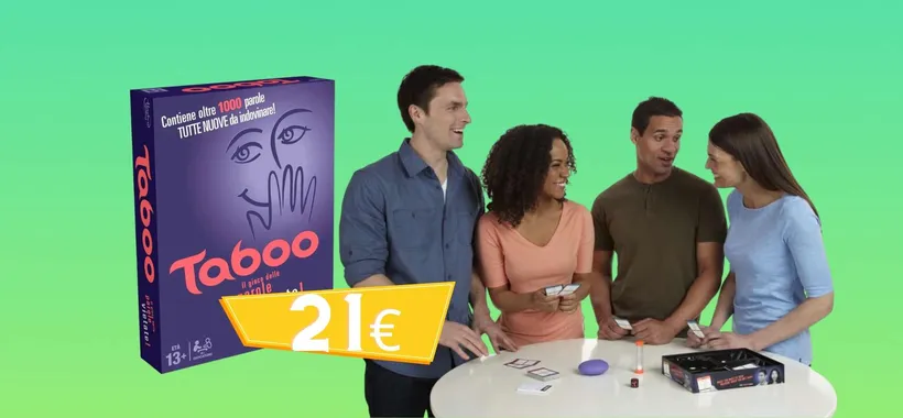 Taboo: il gioco più divertente da fare con gli amici ora è tuo a 21€