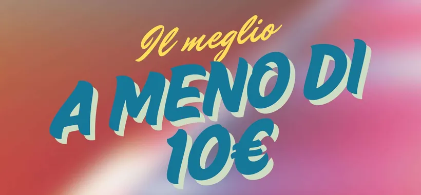 Occasioni shock a meno di 10€: Amazon è praticamente FUORI CONTROLLO
