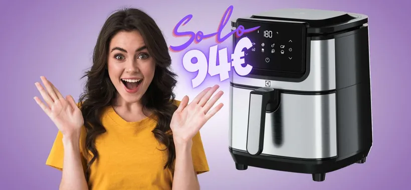 Friggitrice ad aria Electrolux da 3,5L e 8 programmi, una BOMBA (94€)