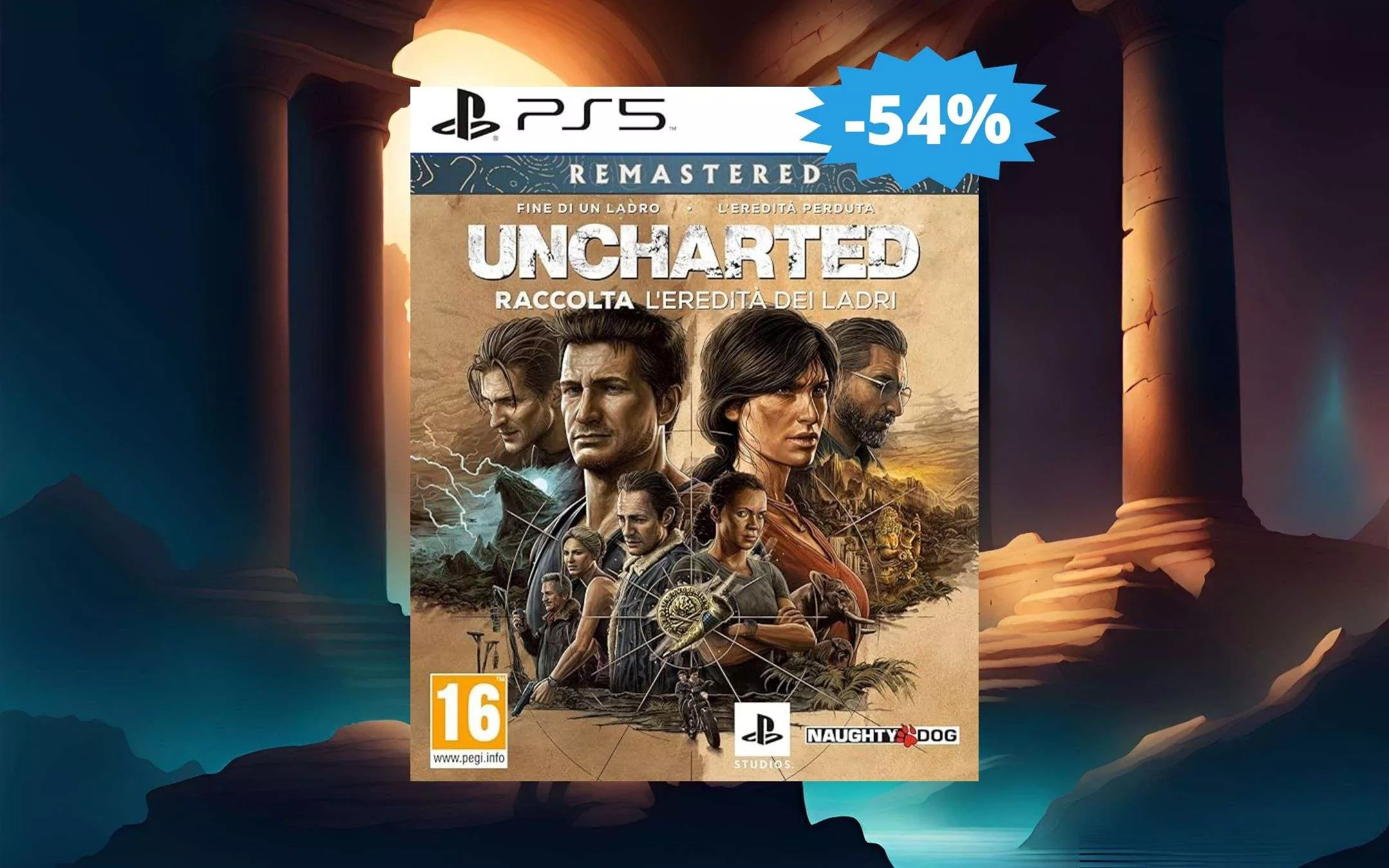 Uncharted L'Eredità dei Ladri PS5: sconto FOLLE DEL 54%