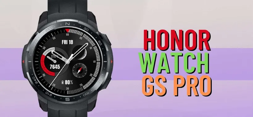 Honor Watch GS Pro: uno smartwatch completo di tutto (-80€)
