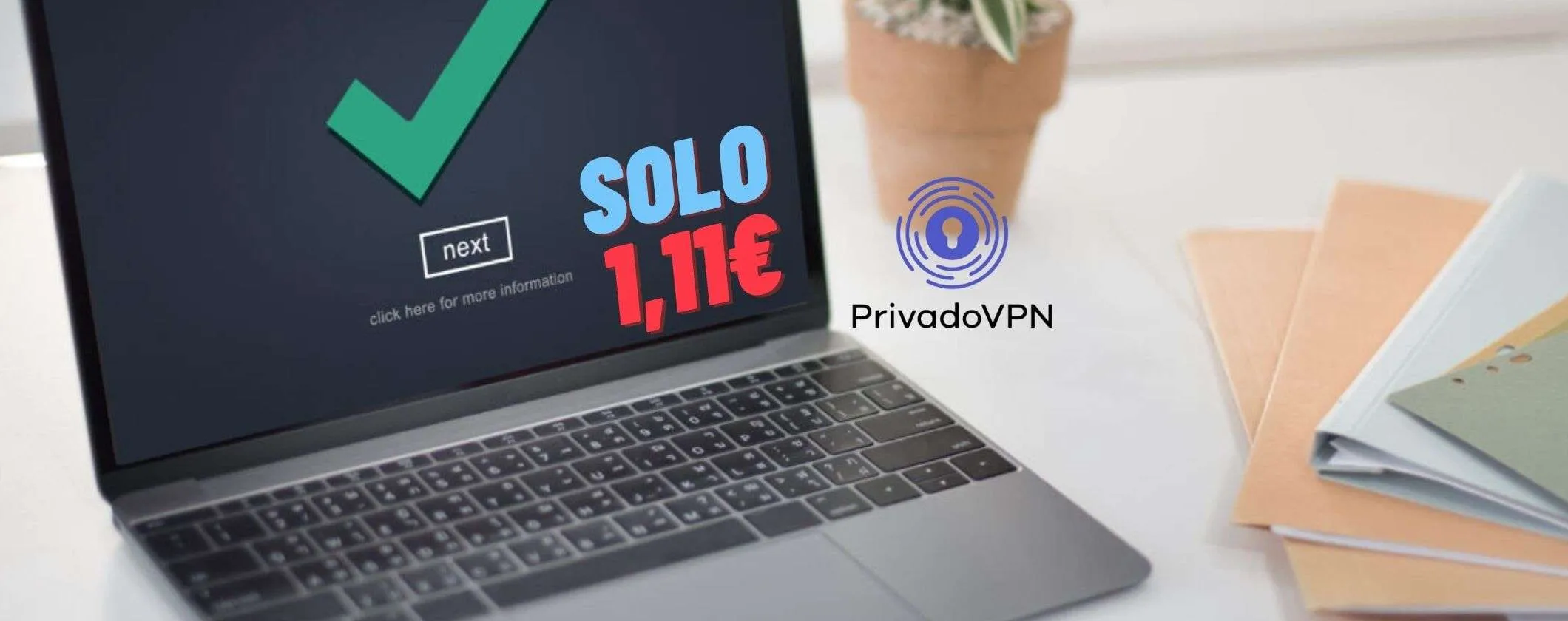 PrivadoVPN è in offerta per le vacanze: ottieni 24 mesi + 3 mesi gratis a 1,11€ al mese
