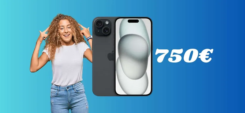 iPhone 15: con un CODICE lo ottieni a soli 750€