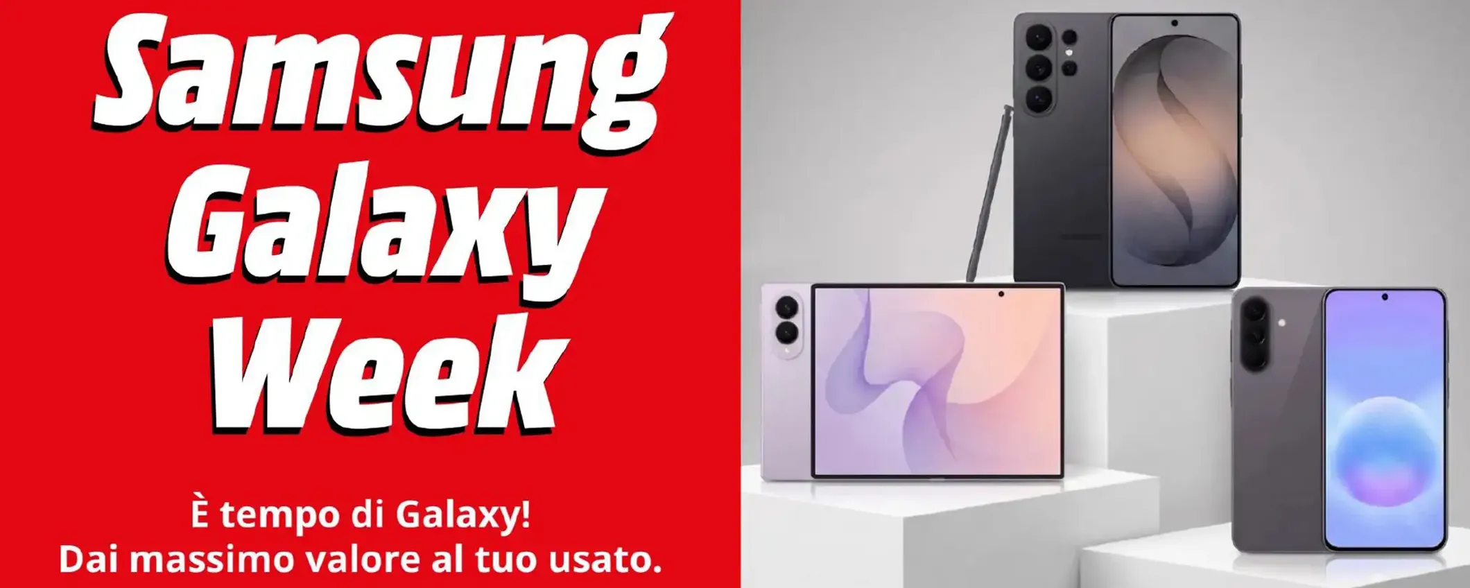 Volantino MediaWorld, con la Samsung Galaxy Week l'usato ti fa risparmiare