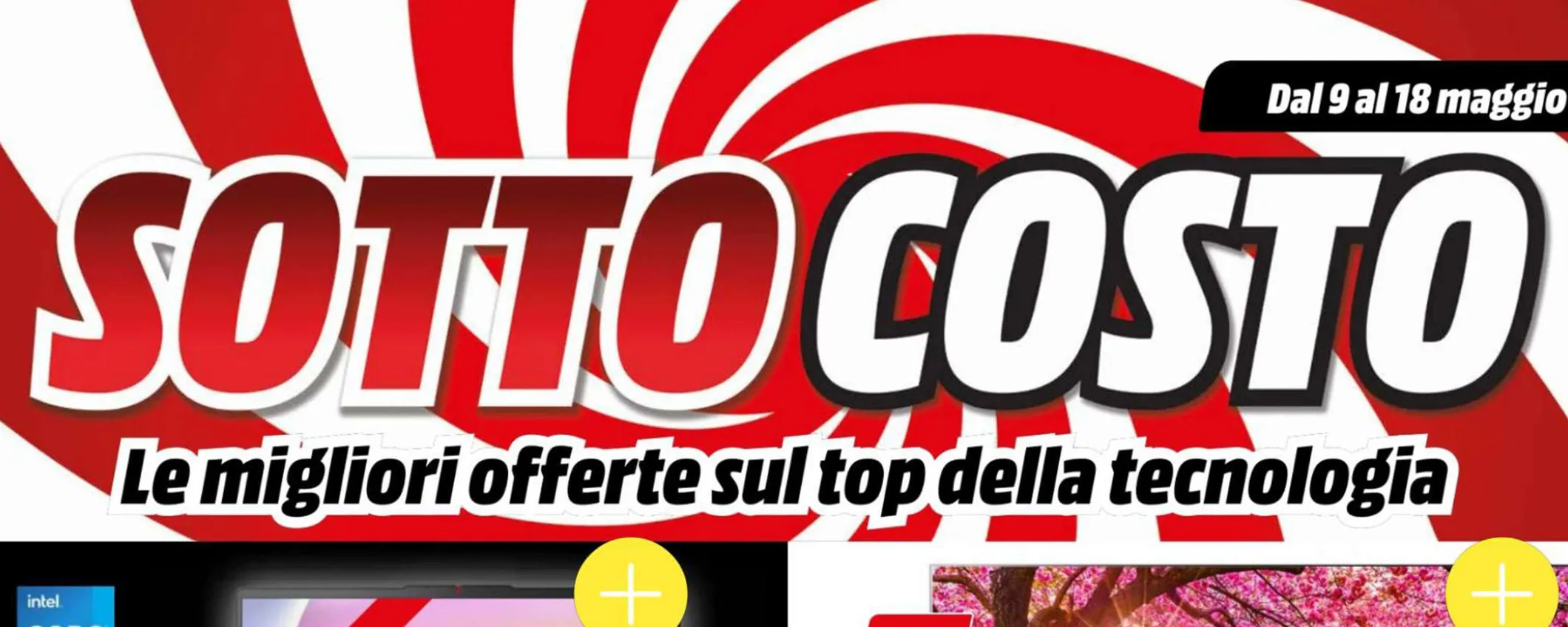 Volantino MediaWorld Sottocosto: tantissime offerte IMPERDIBILI a pezzi limitati