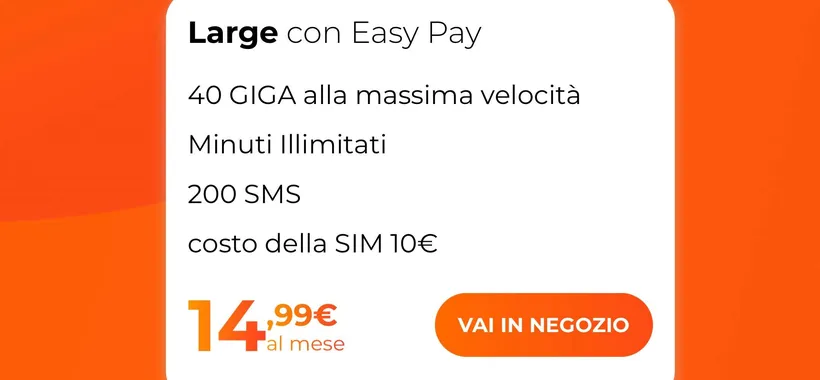 WINDTRE Large Easy Pay: nuova SIM per già clienti