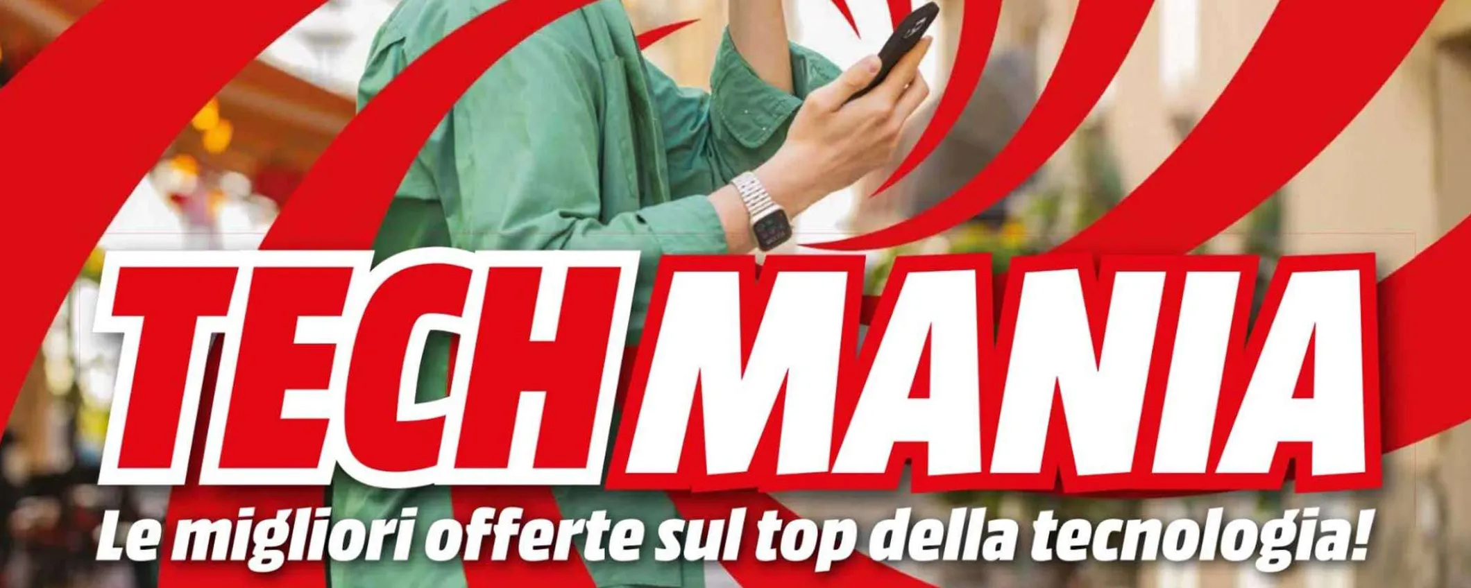 Volantino MediaWorld, prezzi super convenienti con la promo Tech Mania