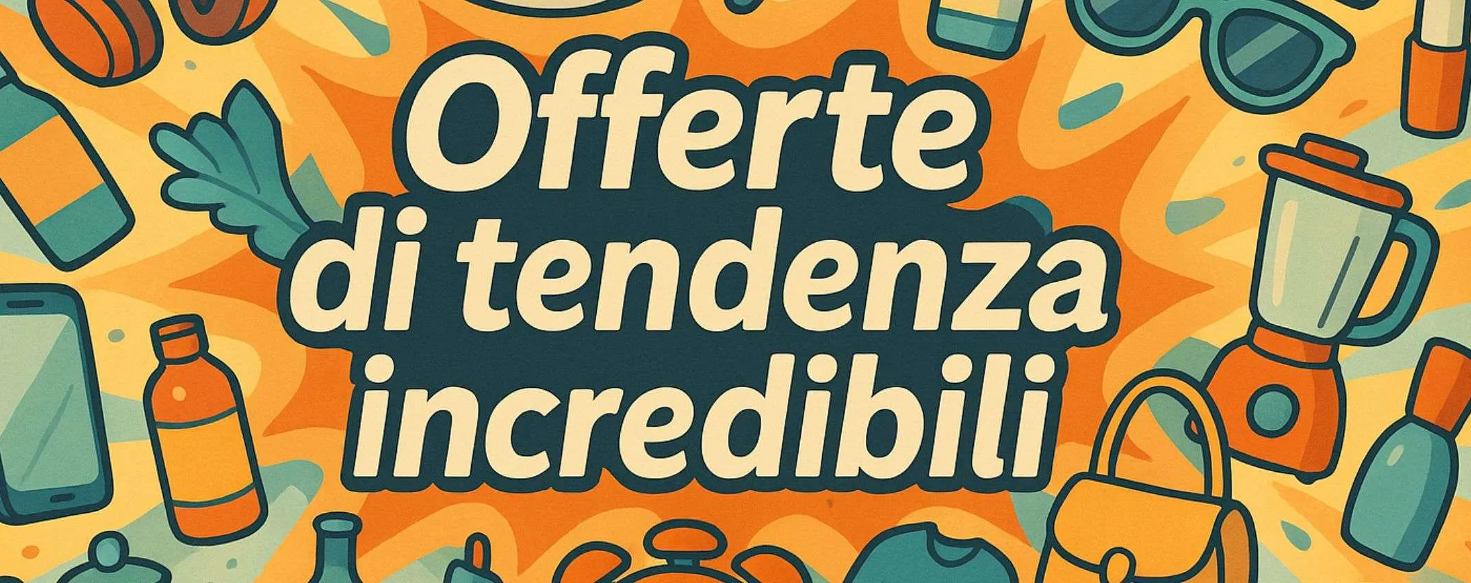 Offerte di tendenza INCREDIBILI su Amazon per il 18/08: tutto da 2,99€ a 25€