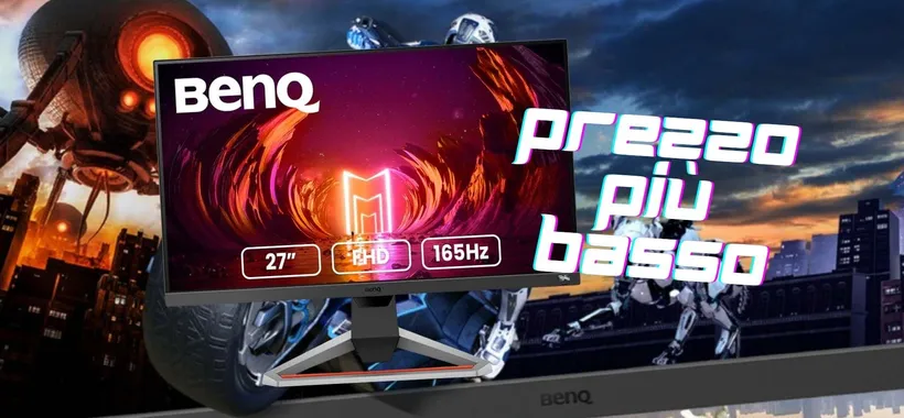 Monitor da gaming BenQ da 27", 165Hz e 1ms al prezzo più basso di sempre