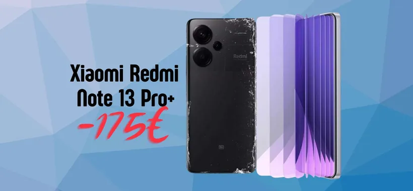 Xiaomi Redmi Note 13 Pro+ è lo smartphone che devi avere (-175€)