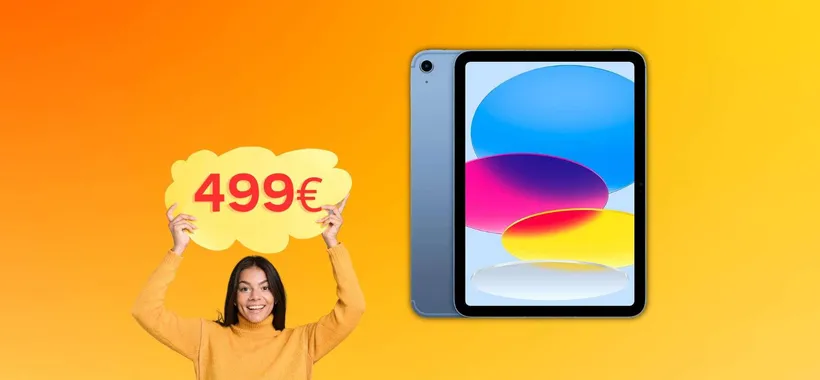 iPad 2022: oggi è il giorno giusto per acquistarlo, super sconto