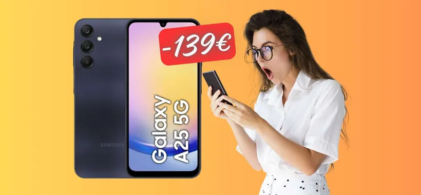 Samsung Galaxy A25 5G da 256GB in OFFERTA a 139€ in MENO (Amazon)