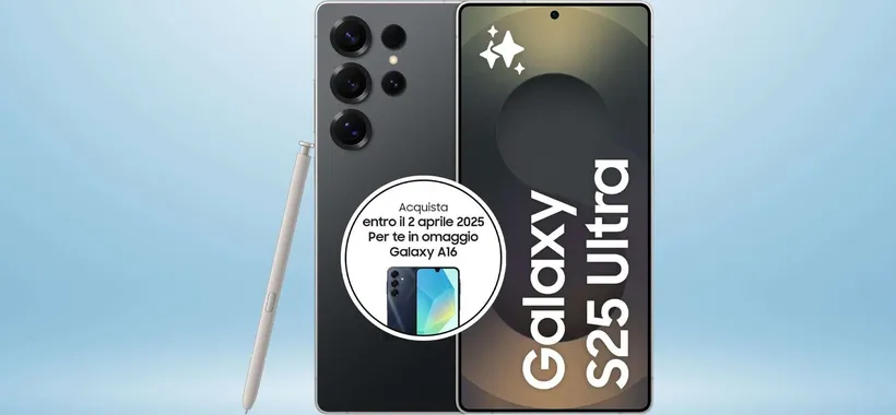 Samsung Galaxy S25 Ultra in offerta SHOCK: 300 euro di sconto e un Galaxy A16 GRATIS