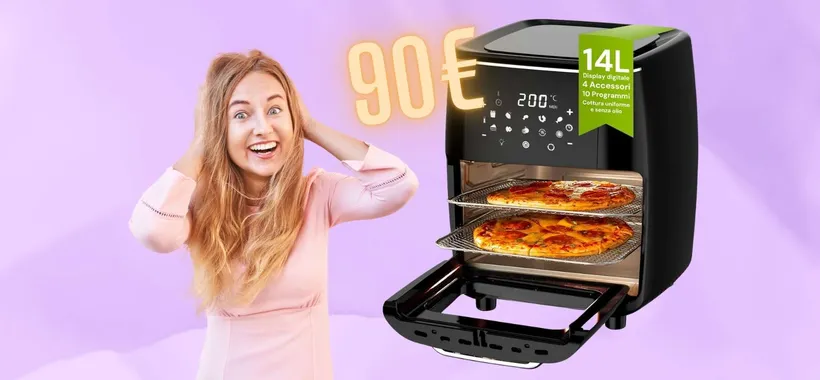 Forno multifunzione e friggitrice ad aria da 14L: tutto in uno a soli 90€