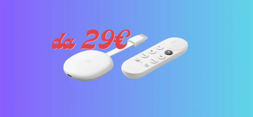Chromecast con Google TV: da soli 29€ solo su Google Store