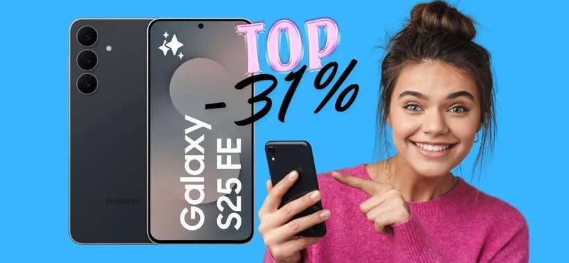 Samsung Galaxy S25 FE da 256GB: qualità top a un prezzo molto più basso