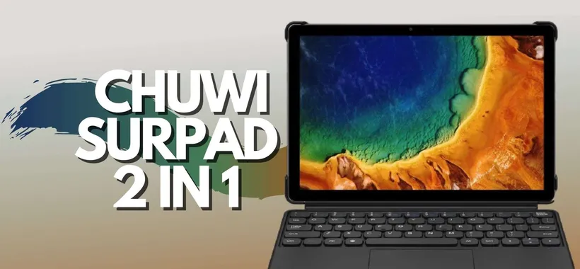 Chuwi SurPad: il tablet con tastiera in offerta LAMPO
