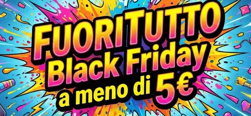 Settimana Black Friday Amazon, BOMBETTE a mini prezzo: occasioni a meno di 5€