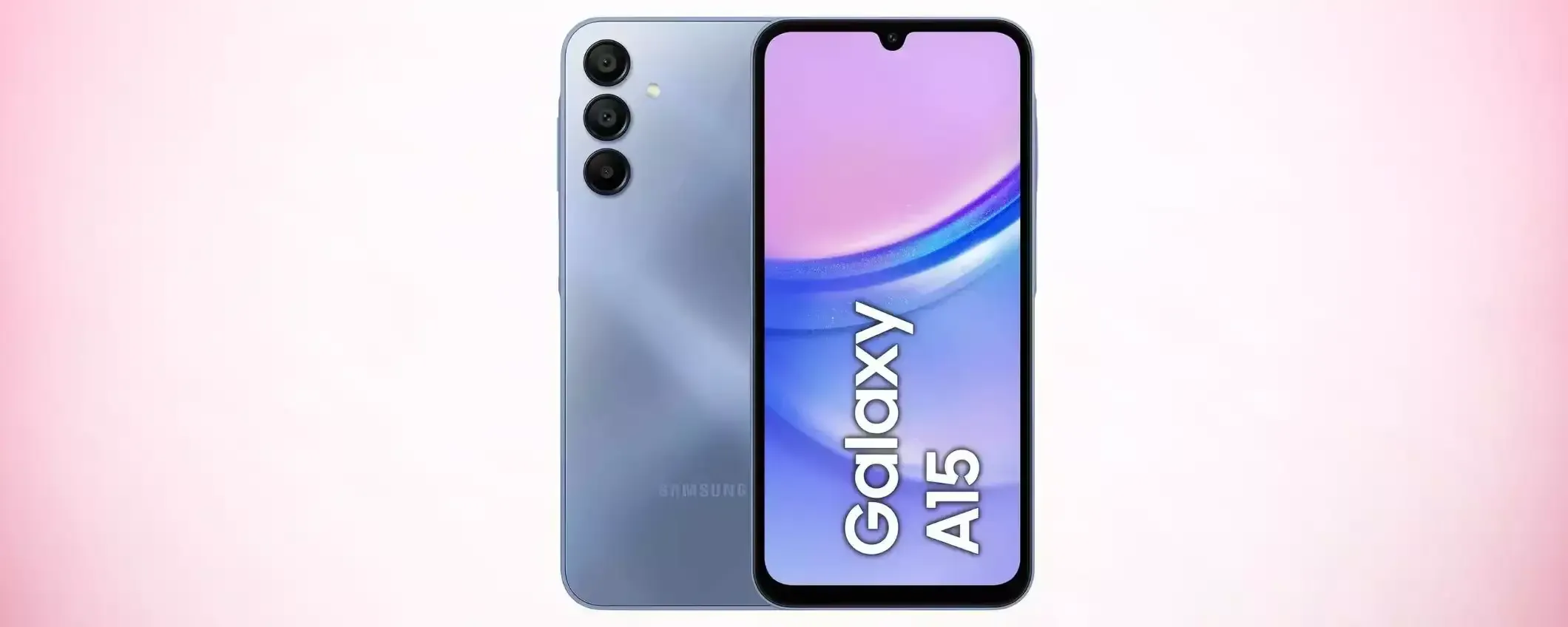 Samsung Galaxy A15: sconto FOLLE del 43% su Amazon, comprarlo ORA