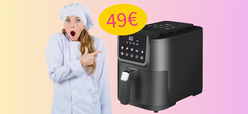Friggitrice ad aria da 10 litri a prezzo bomba su Amazon, solo 49€