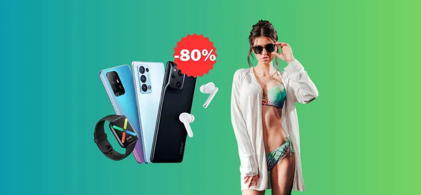 OPPO: fino all'80% di sconto sullo store ufficiale, corri subito a vedere