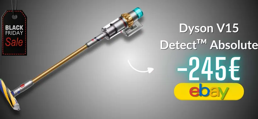 Dyson V15 Detect Absolute stella del Black Friday: 240€ di risparmio