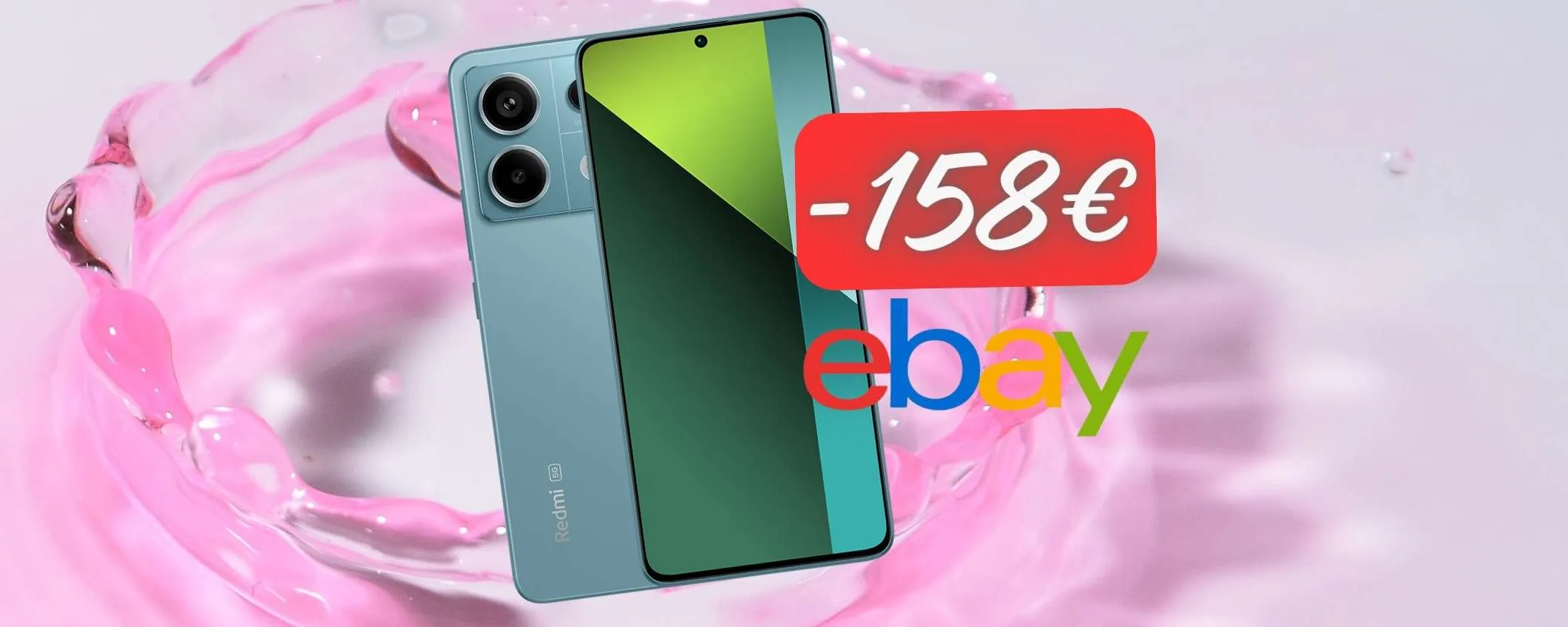 Redmi Note 13 Pro 5G da 256GB a PREZZO ASSURDO su eBay (-158€)