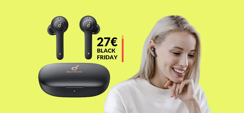 Auricolari Soundcore al MINIMO STORICO grazie al Black Friday