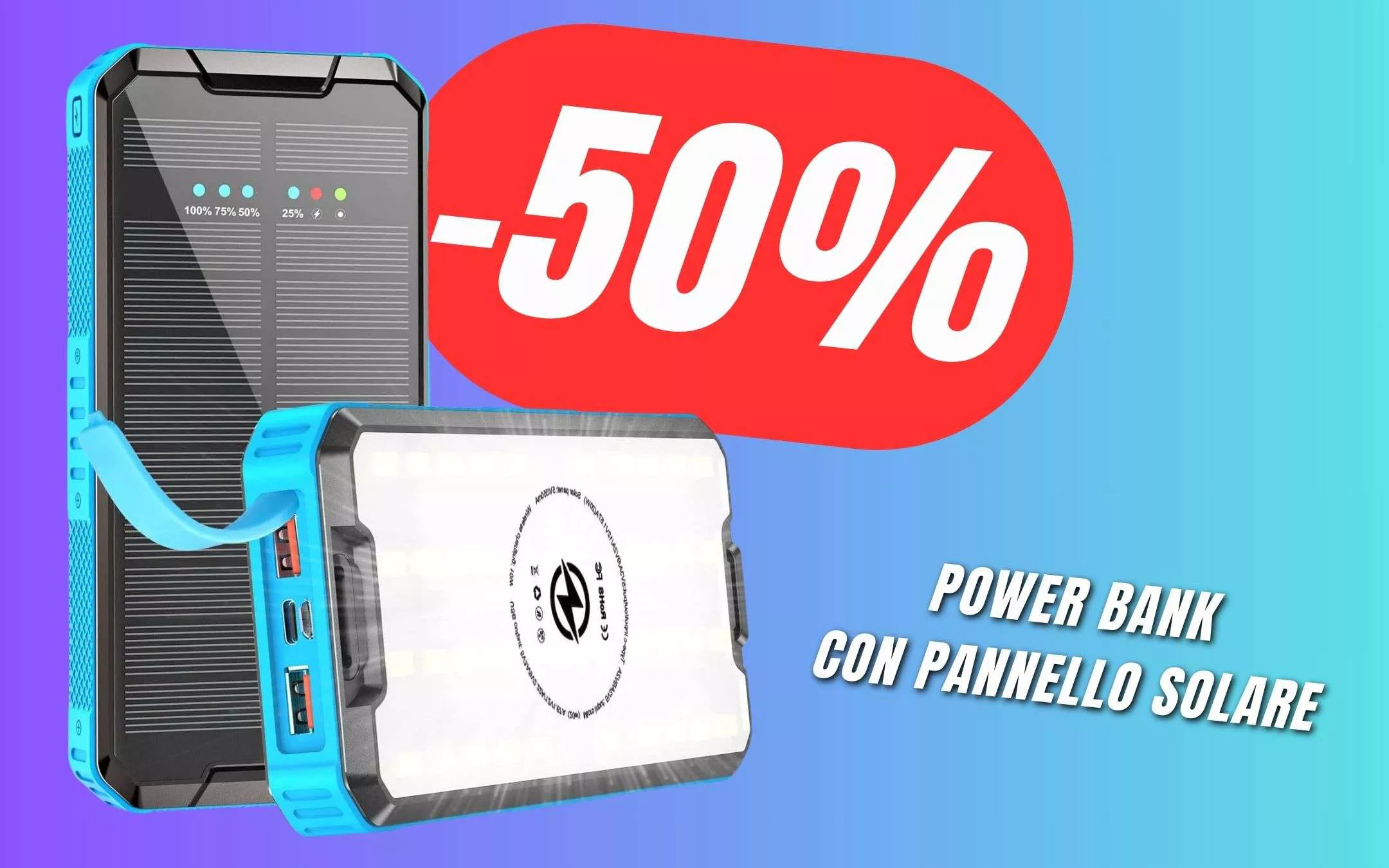 Il Power Bank che si ricarica col SOLE in sconto del 50% grazie al COUPON!