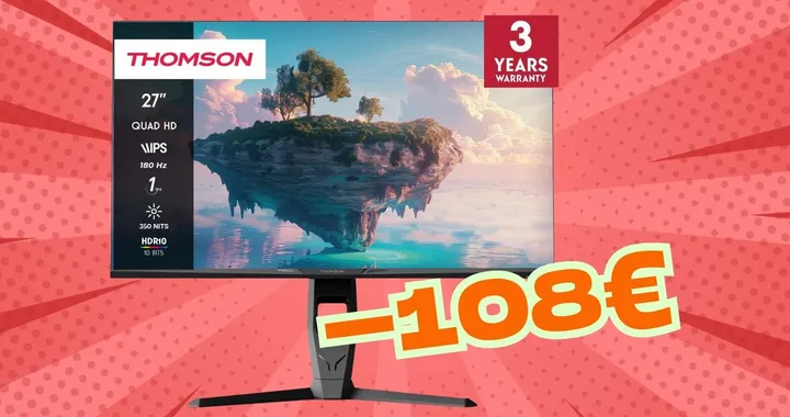 Monitor Thomson QHD da 27 pollici con pannello IPS a 180Hz (-108€)