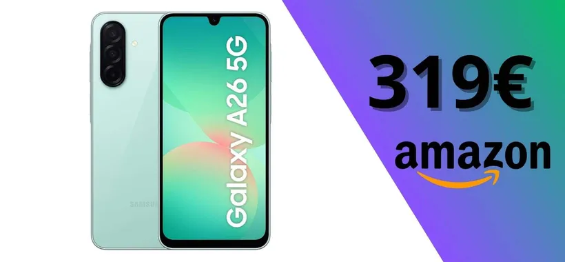 Samsung Galaxy A26 5G in offerta a 319€: un mid-range con i super poteri