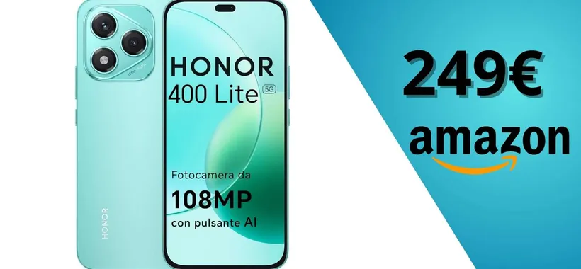 Honor 400 Lite: nuovissimo, potente e già in offerta ad un prezzo super