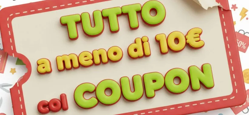 Grandi AFFARI a meno di 10€ su Amazon col coupon: promo spettacolari