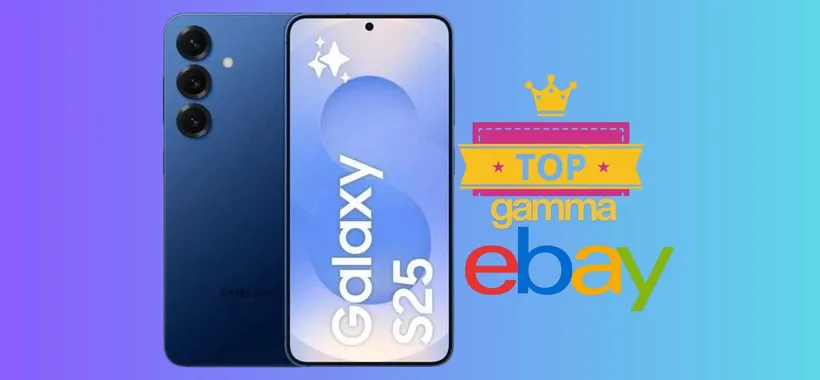 Samsung Galaxy S25 da 256GB scontatissimo su eBay: il top gamma da acquistare