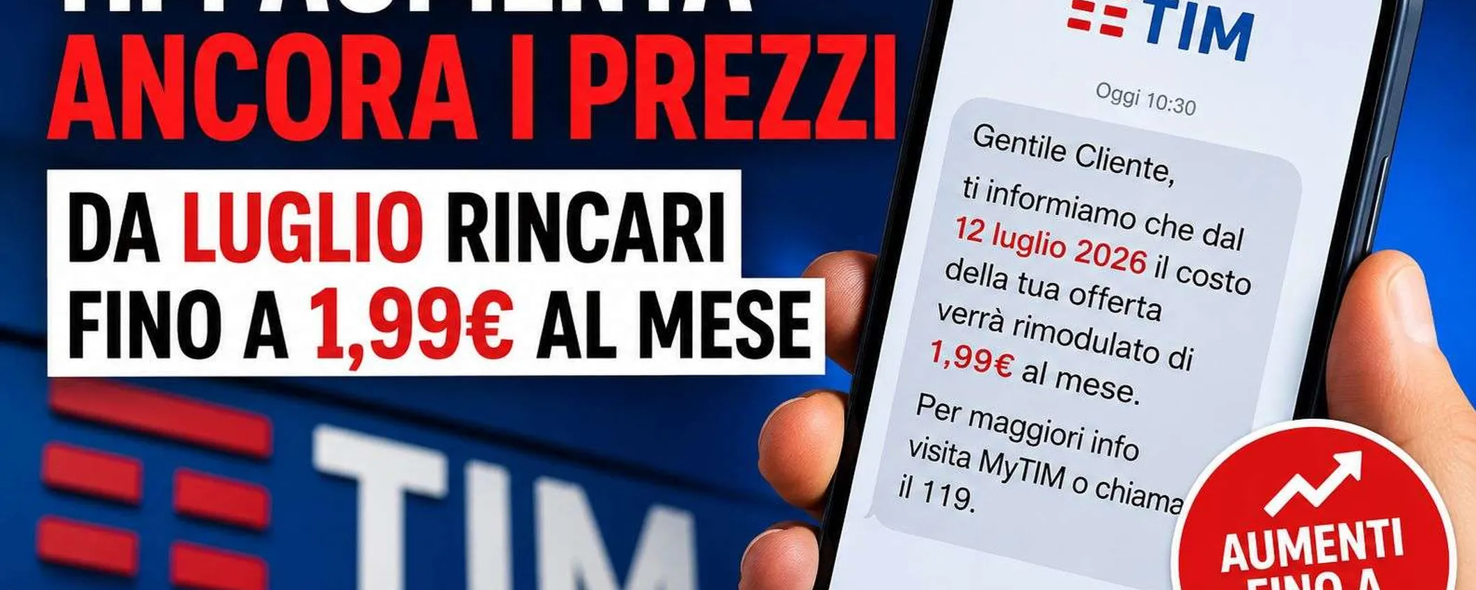 TIM aumenta i prezzi: nuovi rincari fino a 1,99 euro al mese da luglio