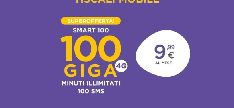 Smart 100: Promo Tiscali con 100GB a 9,99€